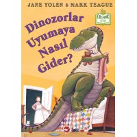 Dinozorlar Uyumaya Nasıl Gider? (Ciltli) - Organik Kitaplar Dinozorlar Uyumaya Nasıl Gider? (Ciltli) - Organik Kitaplar