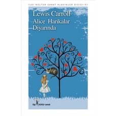 Alice Harikalar Diyarında Alice Harikalar Diyarında