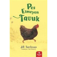Pes Etmeyen Tavuk Pes Etmeyen Tavuk