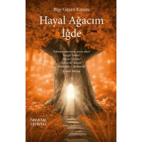 Hayal Ağacım İğde Hayal Ağacım İğde