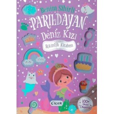 Benim Sihirli Parıldayan Deniz Kızı Etkinlik Kitabım
