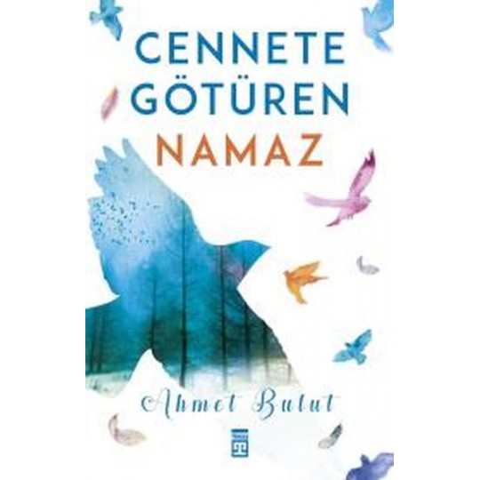 Cennete Götüren Namaz Cennete Götüren Namaz