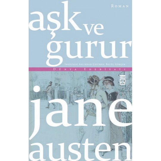 Aşk Ve Gurur Aşk Ve Gurur