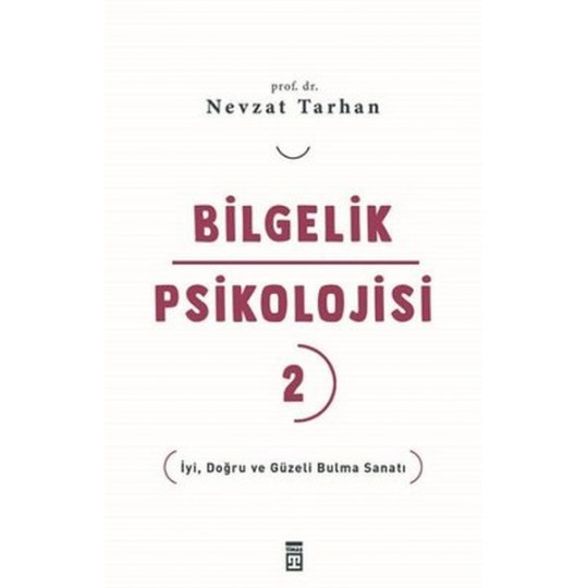 Bilgelik Psikolojisi 2 Bilgelik Psikolojisi 2