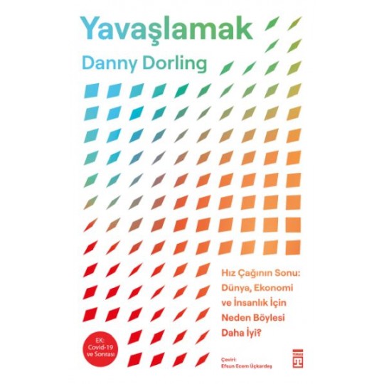 Yavaşlamak Yavaşlamak
