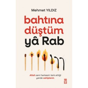 Bahtına Düştüm Ya Rab