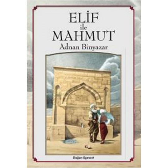 Elif İle Mahmut Elif İle Mahmut