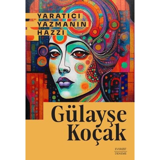 Yaratıcı Yazmanın Hazzı Yaratıcı Yazmanın Hazzı