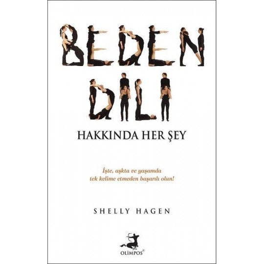 Beden Dili Hakkında Her Şey Beden Dili Hakkında Her Şey