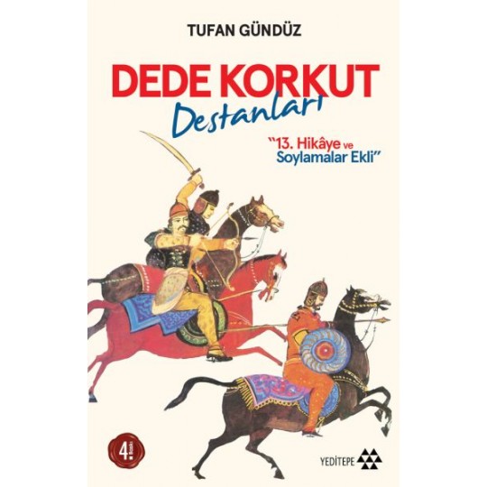 Dede Korkut Destanları-100 Temel Eser Dede Korkut Destanları-100 Temel Eser
