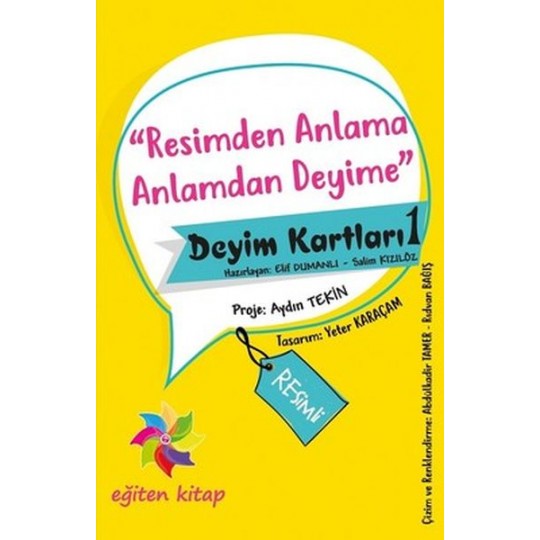 Resimden Anlama Anlamdan Deyime - Deyim Kartları - 1 Resimden Anlama Anlamdan Deyime - Deyim Kartları - 1