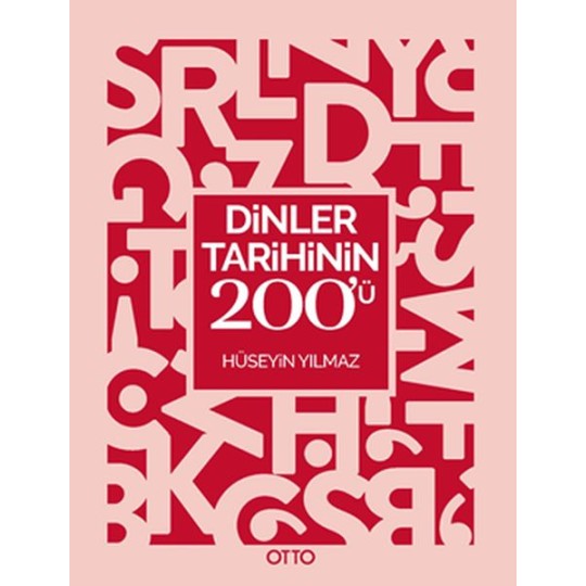 Dinler Tarihinin 200’ü Dinler Tarihinin 200’ü