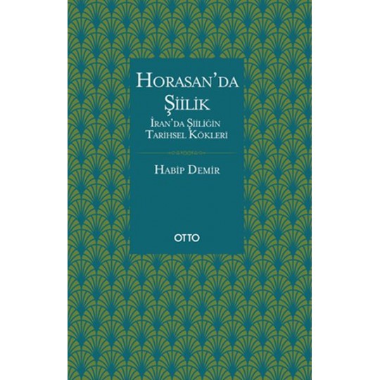Horasan’da Şiilik Horasan’da Şiilik