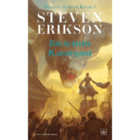 Biçicinin Kasırgası - Malazan Yitikler Kitabı 7 Biçicinin Kasırgası - Malazan Yitikler Kitabı 7