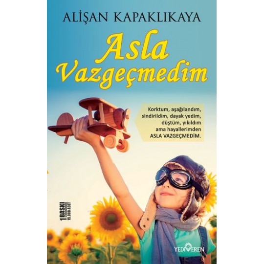 Asla Vazgeçmedim Asla Vazgeçmedim