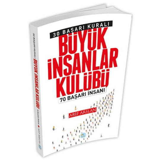 30 Başarı Kuralı - Büyük İnsanlar Kulübü 30 Başarı Kuralı - Büyük İnsanlar Kulübü