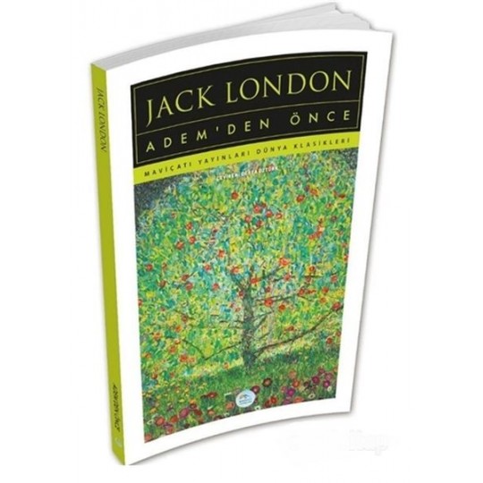 Adem’den Önce - Jack London Adem’den Önce - Jack London