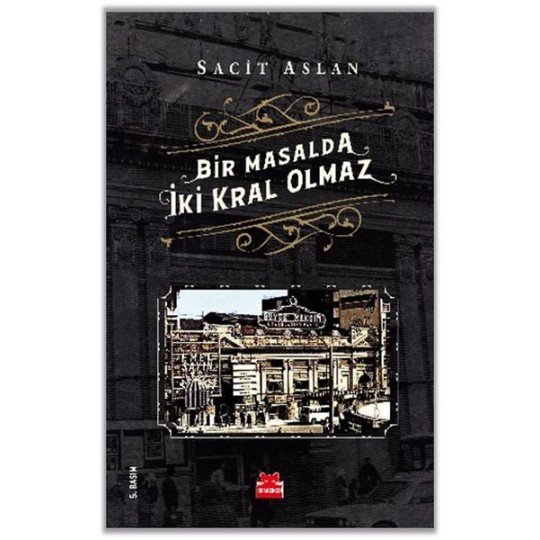 Bir Masalda İki Kral Olmaz Bir Masalda İki Kral Olmaz