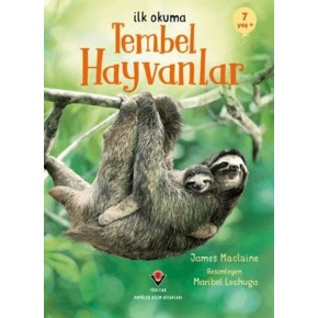 İlk Okuma - Tembel Hayvanlar