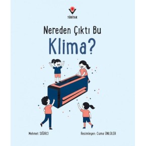 Nereden Çıktı Bu Klima?