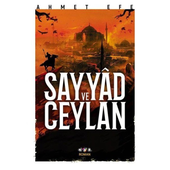 Sayyad ve Ceylan Sayyad ve Ceylan
