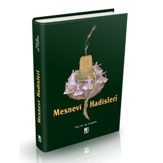 Mesnevi Hadisleri Mesnevi Hadisleri