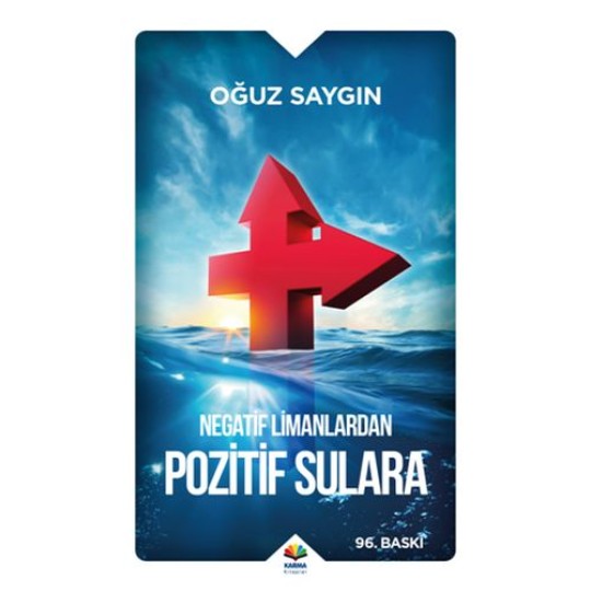 Negatif Limanlardan Pozitif Sulara Negatif Limanlardan Pozitif Sulara