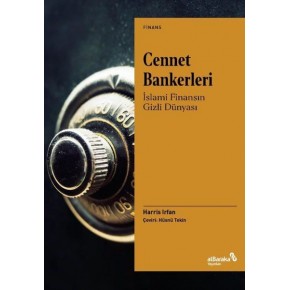 Cennet Bankerleri: İslami Finansın Gizli Dünyası