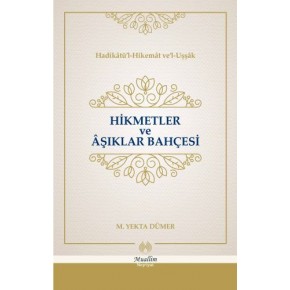 Hikmetler ve Aşıklar Bahçesi (Cillti)