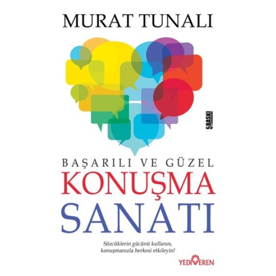 Başarılı ve Güzel Konuşma Sanatı Başarılı ve Güzel Konuşma Sanatı