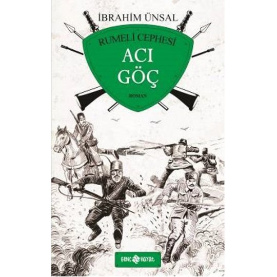 Acı Göç / Rumeli Cephesi Acı Göç / Rumeli Cephesi