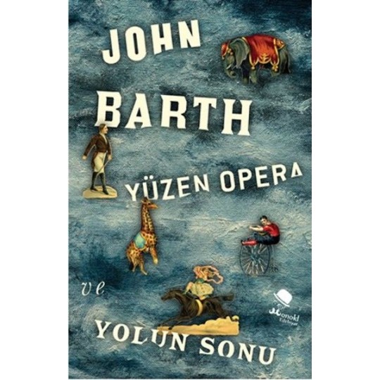 Yüzen Opera ve Yolun Sonu
