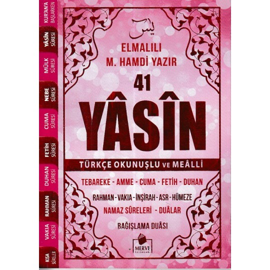 41 Yasin Çanta Boy Türkçe Okunuşlu ve Mealli Pembe Kapak 41 Yasin Çanta Boy Türkçe Okunuşlu ve Mealli Pembe Kapak