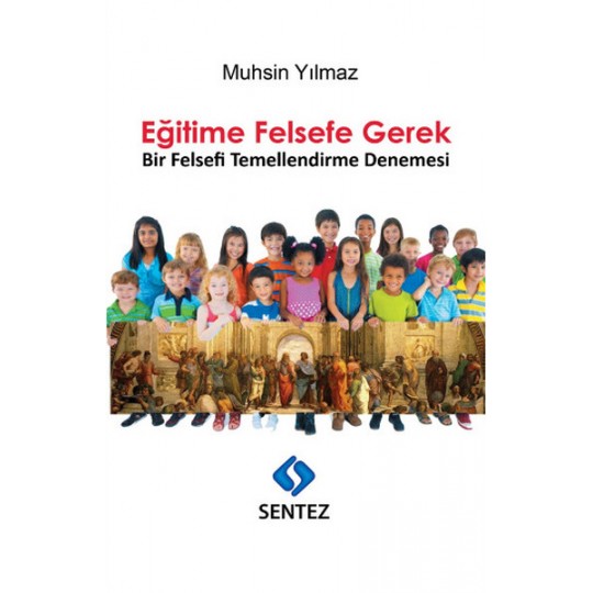 Eğitime Felsefe Gerek Eğitime Felsefe Gerek
