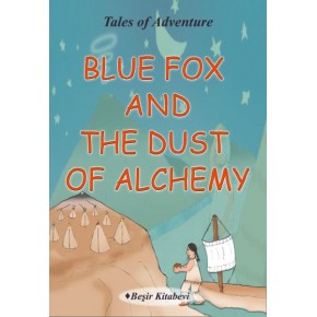 Blue Fox And The Dust Of Alchemy