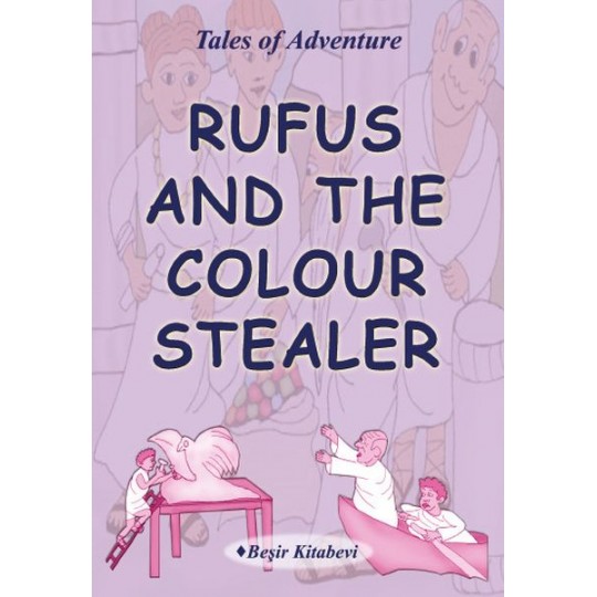 Rufus And The Colour Stealer Rufus And The Colour Stealer