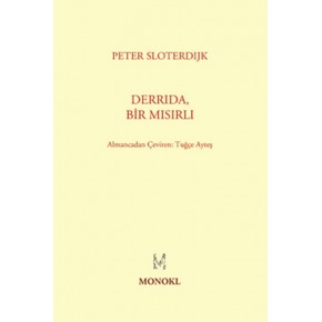 Derrida, Bir Mısırlı
