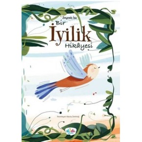 Bir İyilik Hikayesi