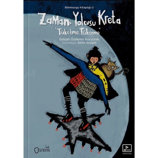 Zaman Yolcusu Kreta (Videolu Kitap) - Tüketme, Tükenme Zaman Yolcusu Kreta (Videolu Kitap) - Tüketme, Tükenme