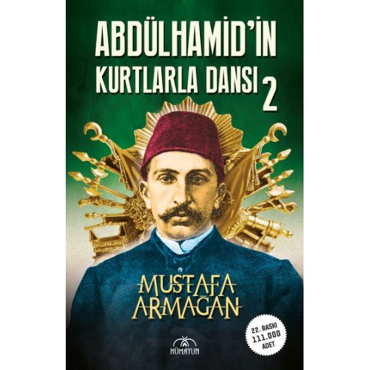 Abdülhamid’in Kurtlarla Dansı-2 Abdülhamid’in Kurtlarla Dansı-2