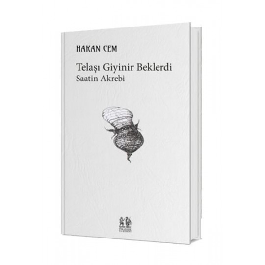 Telaşı Giyinir Beklerdi Saatin Akrebi Telaşı Giyinir Beklerdi Saatin Akrebi