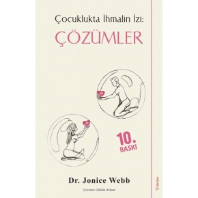 Çocuklukta İhmalin İzi: Çözümler