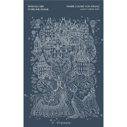 Masalları Yorumlamak Masalları Yorumlamak