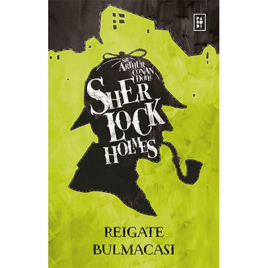 Sherlock Holmes - Reigate Bulmacası Sherlock Holmes - Reigate Bulmacası