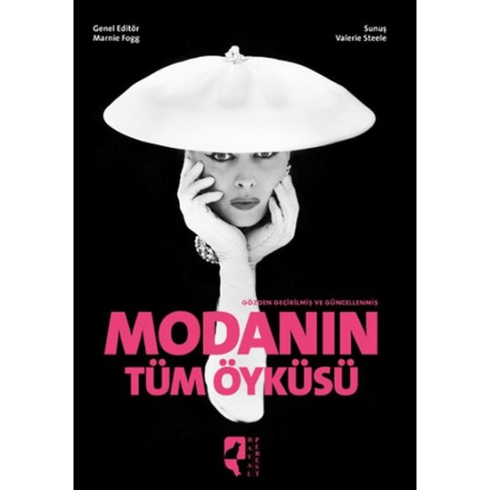 Modanın Tüm Öyküsü Modanın Tüm Öyküsü