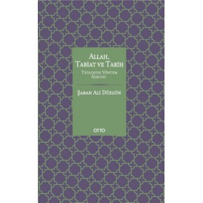 Allah Tabiat ve Tarih (Ciltli)