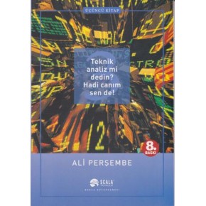 Teknik Analiz mi Dedin? Hadi Canım Sen de - 03. Kitap