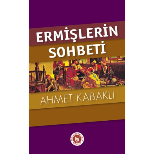 Ermişlerin Sohbeti Ermişlerin Sohbeti
