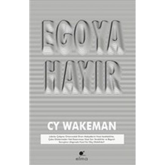 Egoya Hayır Egoya Hayır