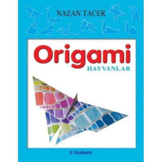 Origami / Hayvanlar Origami / Hayvanlar